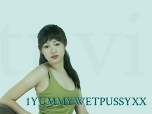 1YUMMYWETPUSSYXX