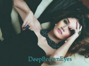 DeepBrownEyes