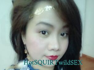 HotSQUIRTwildSEX