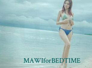 MAWIforBEDTIME