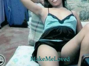 MakeMeLoved