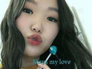 Maya_my_love