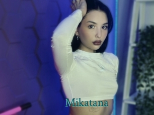 Mikatana