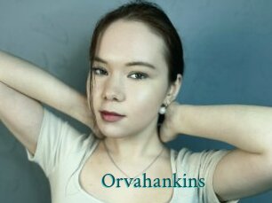 Orvahankins