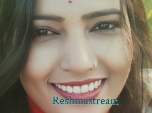 Reshmastream